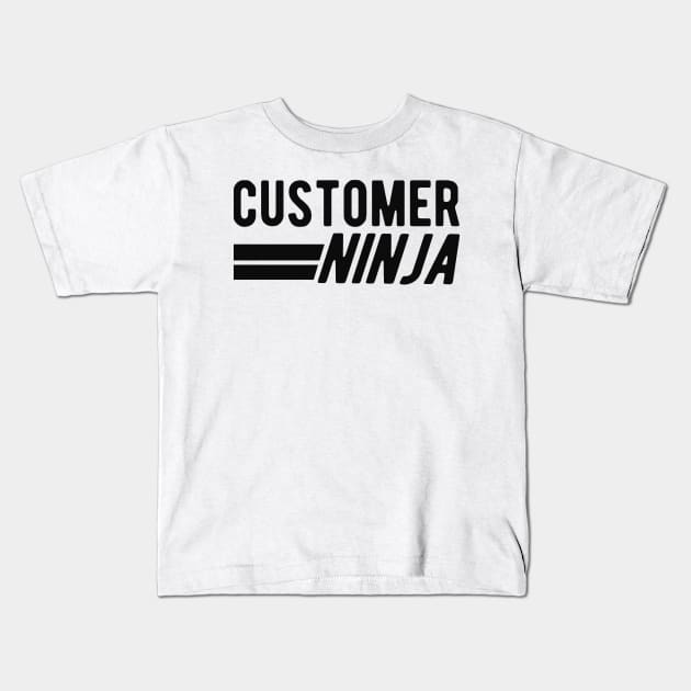 Customer Service Rep - Customer Ninja Kids T-Shirt by KC Happy Shop